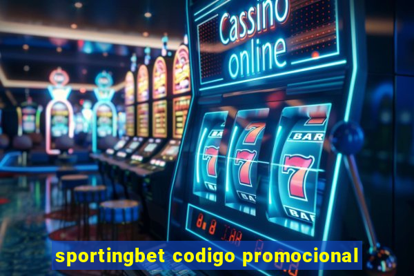 sportingbet codigo promocional